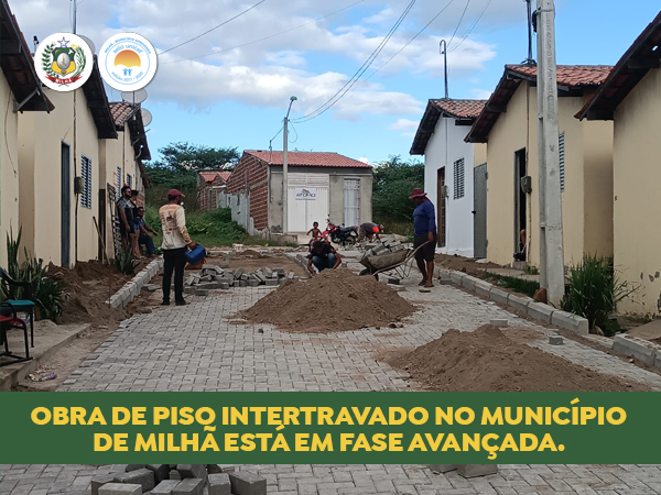 Obras de calçamento em piso intertravado no município de Milhã.