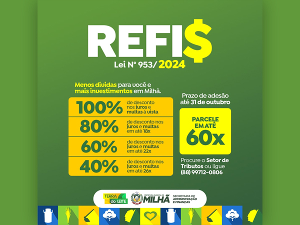 REFIS 2024: Regularize seus débitos com condições especiais!